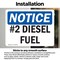 Signmission No. 2 Diesel Fuel OSHA Notice Sign, Vinyl Decal, 7in W x 5in L, 2PK OS-2PACK-NS-D-57-L-15196 - alternate 2